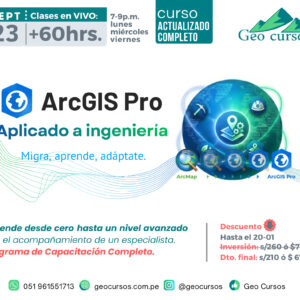 ArcGIS Pro Aplicado a Ingeniería