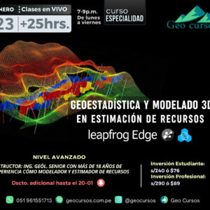 Geoestadística y Modelado 3D en Estimación de Recursos con Leapfrog Edge